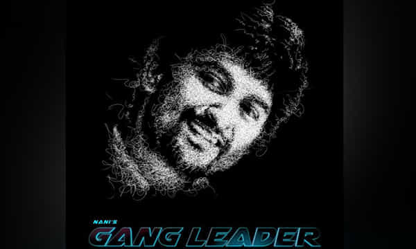 ‘గ్యాంగ్ లీడర్’గా నాని రాకకు డేట్ ఫిక్స్