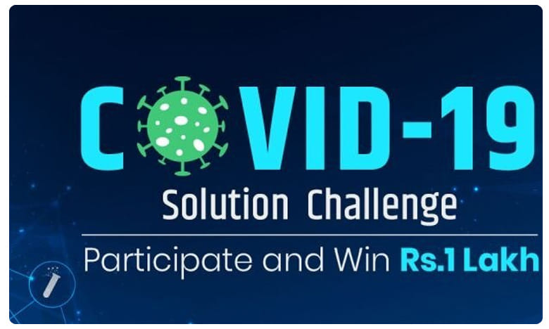 COVID 19 Solution Challenge : కరోనాపై పోరాటంలో మీరూ భాగం అవ్వండి ...
