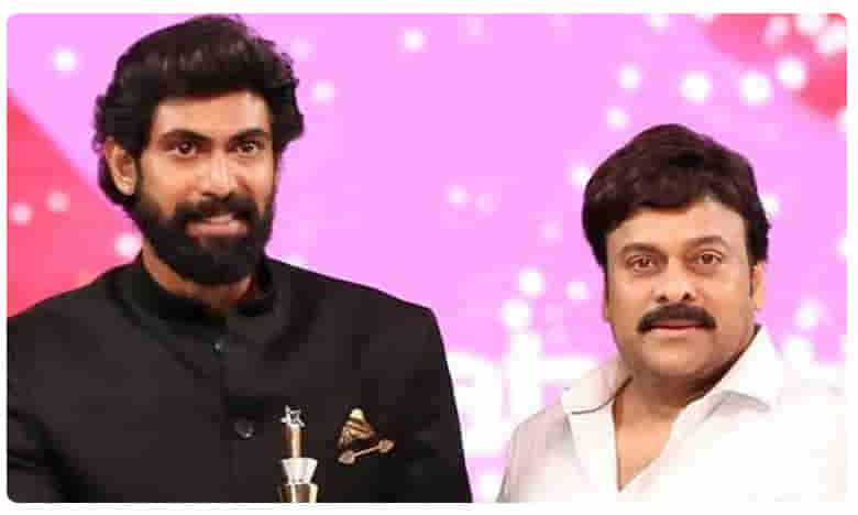 చిరు-రానా మల్టీస్టారర్.. ఆ రీమేక్ కోసం కాదు..!