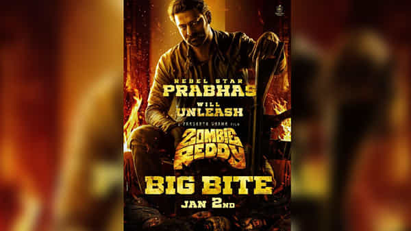 Prabhas To Unleash Zombie Reddy Big Bite : ప్రభాస్ చేతుల మీదుగా జాంబీ రెడ్డి బిగ్ బైట్