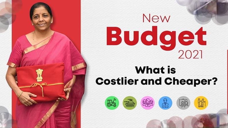 Budget 2021 : నిర్మలా సీతారామన్ బడ్జెట్ ఎఫెక్ట్: వీటి ధరలు పైపైకి.. వాటి ధరలు దిగువకు..!
