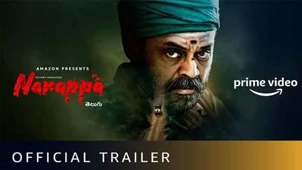 Narappa Trailer: మరోసారి విశ్వరూపం చూపించిన వెంకటేశ్.. నారప్ప ట్రైలర్ అదుర్స్..