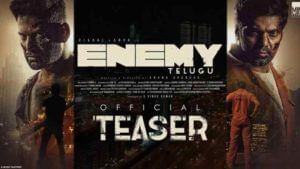 Enemy  Teaser: ఆకట్టుకొంటున్న ఎనిమీ మూవీ టీజర్.. యాక్షన్ పాకెడ్‌‌‌‌గా రానున్న మూవీ