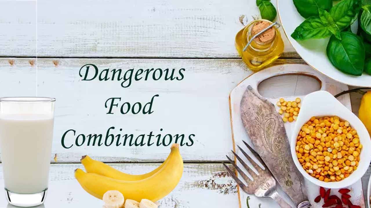 Bad Food Combinations: ఈ కాంబినేషన్‌లో ఫుడ్స్‌ తీసుకుంటే అంతే సంగతులు! అవేంటో తెలుసా..?