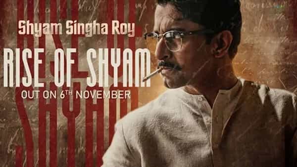 Shyam Singha Roy: తిరగబడిన సంగ్రామం.. వెనకబడని చైతన్యం.. అంచనాలను పెంచేసిన శ్యామ్ సింగరాయ్..