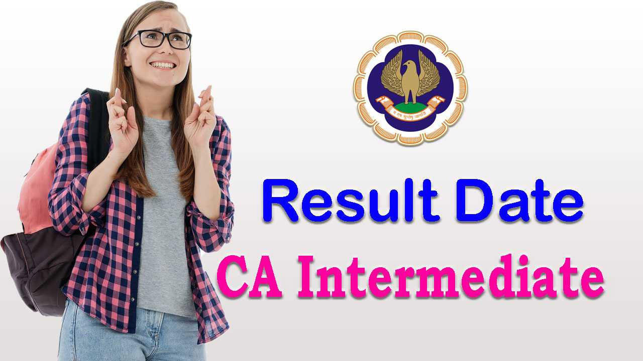 ICAI CA Inter 2022 Result Date: ఫిబ్రవరి 25లోపు సీఏ ఇంటర్ ఫలితాలు.. త్వరలో అధికారికంగా.