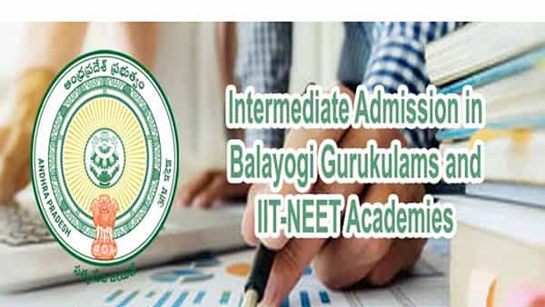 APGPCET 2022: ఏపీ గురుకుల విద్యాలయాల్లో ఇంటర్ (ఇంగ్లీష్ మీడియం) 2022-23 ప్రవేశాలకు నోటిఫికేషన్..