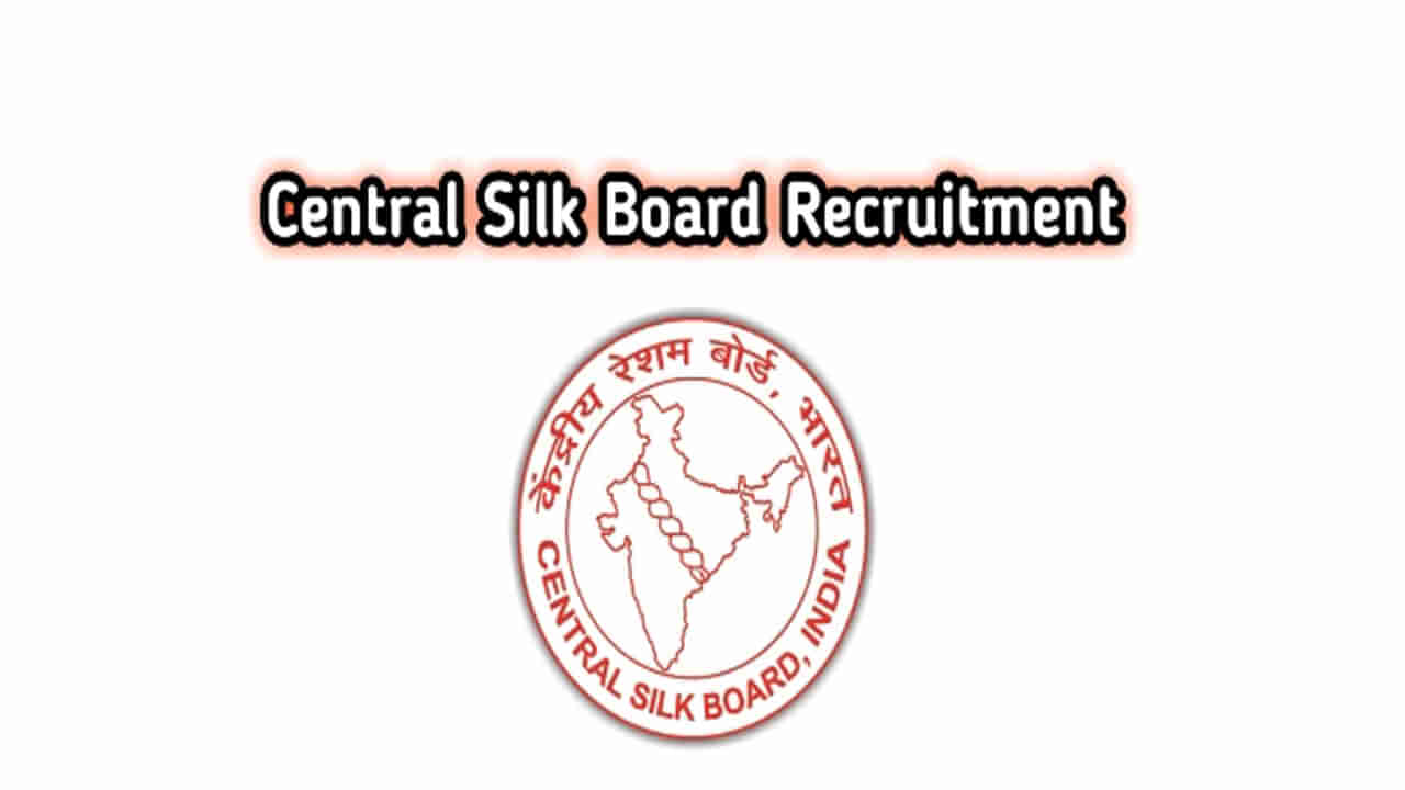 Central Silk Board Jobs: సెంట్రల్‌ సిల్క్‌ బోర్డులో సైంటిస్ట్‌ ఉద్యోగాలు.. గేట్ స్కోర్‌ ఆధారంగా ఎంపిక..