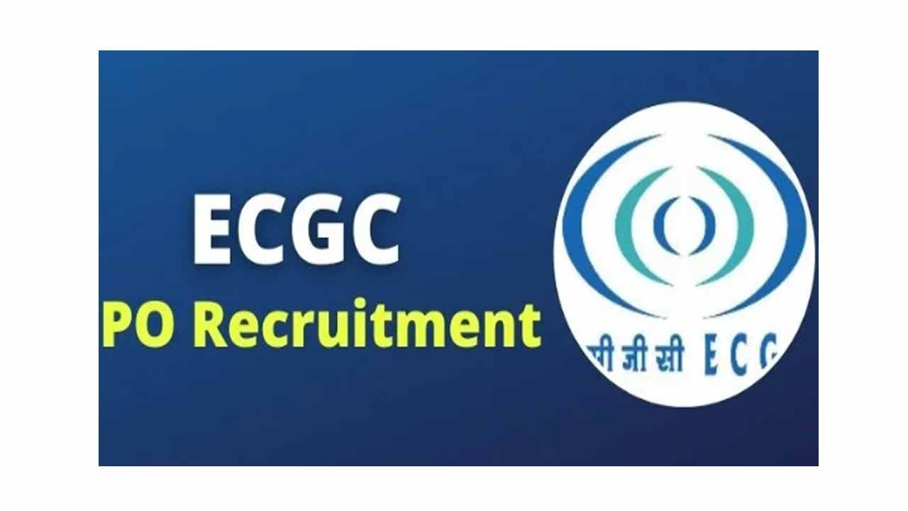 ECGC PO Recruitment 2022: ఈసీజీసీ లిమిటెడ్‌లో 75 ప్రొబేషనరీ ఆఫీసర్‌ పోస్టులకు నోటిఫికేషన్‌.. ముఖ్య సమాచారం ఇదే!