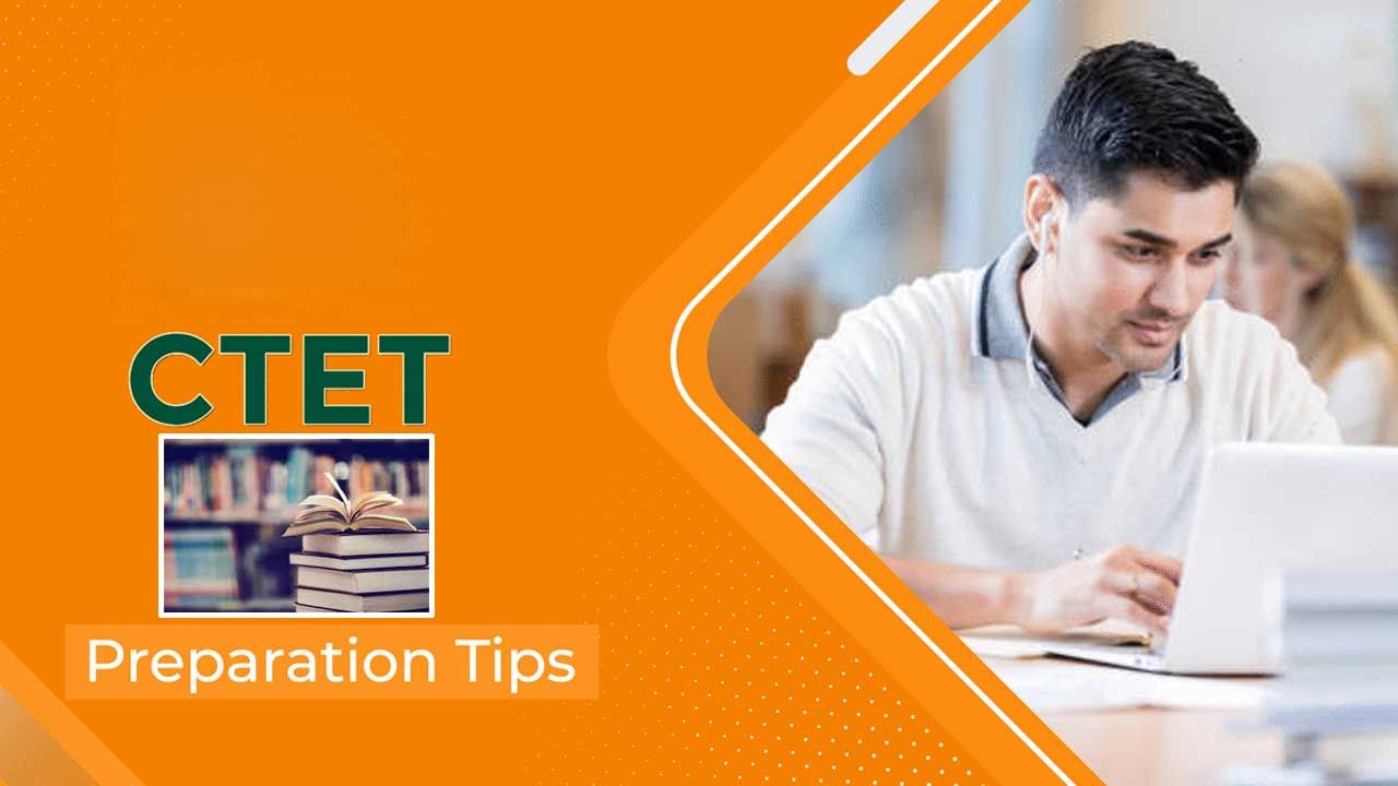 CTET Preparation Tips: ఇవి పాటిస్తే.. సీ టెట్‌ మీదే.. ఎలా చదవాలి? అద్భుతమైన సూపర్ టిప్స్ మీకోసం..