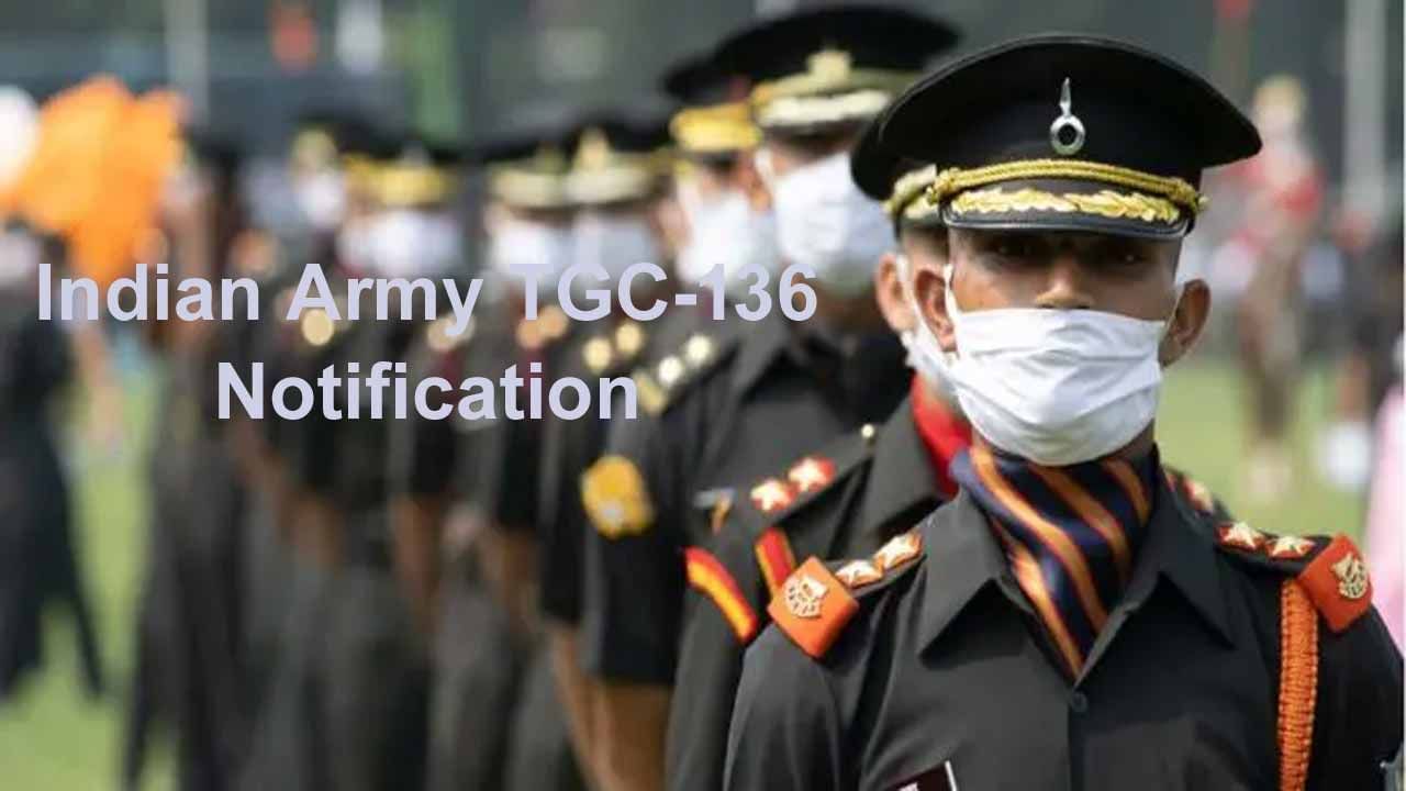 Army TGC 136 Notification 2022: ఇంజనీరింగ్‌ గ్రాడ్యుయేట్లకు ఇండియన్‌ ఆర్మీ ఉద్యోగాలు..నేరుగా ఇంటర్వ్యూ ద్వారా..
