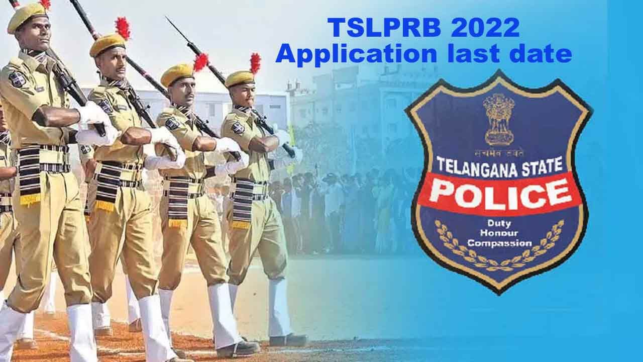 TS Police Constable Recruitment 2022: చివరి అవకాశం! తెలంగాణలో 17,516 పోలీస్ ఉద్యోగాలకు నేటితో ముగుస్తున్న దరఖాస్తు ప్రక్రియ..