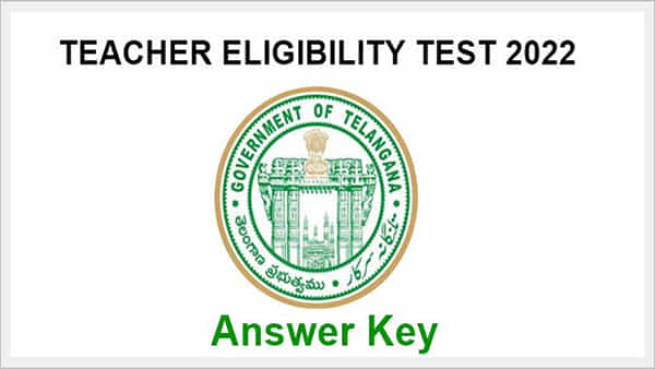 TS TET 2022: తెలంగాణ టెట్ - 2022 ప్రాథమిక ఆన్సర్ ‘కీ’పై వెల్లువెత్తిన అభ్యంతరాలు..త్వరలో ఫైనల్ కీ..