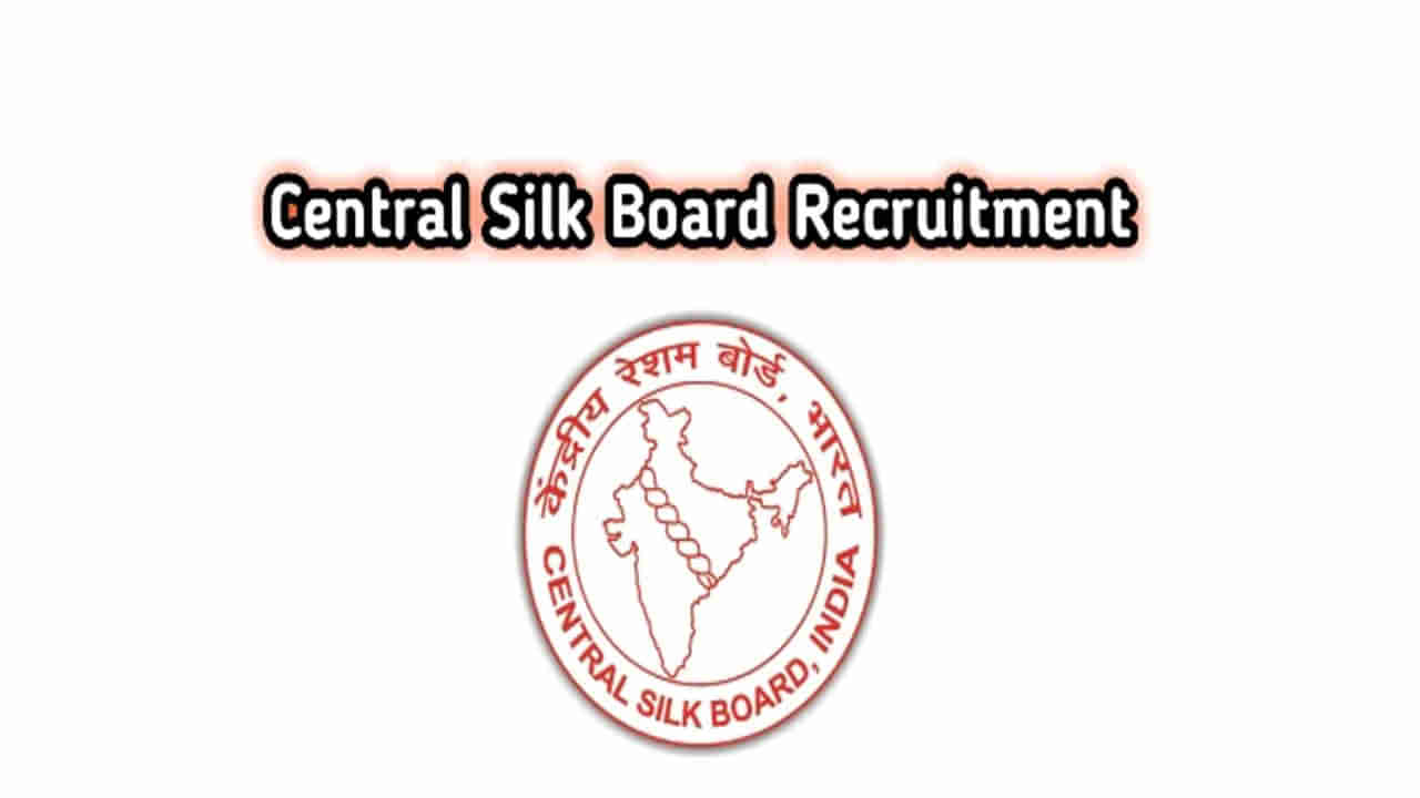 Central Silk Board Jobs 2022: సెంట్రల్‌ సిల్క్‌ బోర్డులో సైంటిస్ట్‌ బి ఉద్యోగాలు.. నెలకు రూ.1,77,500ల జీతం..