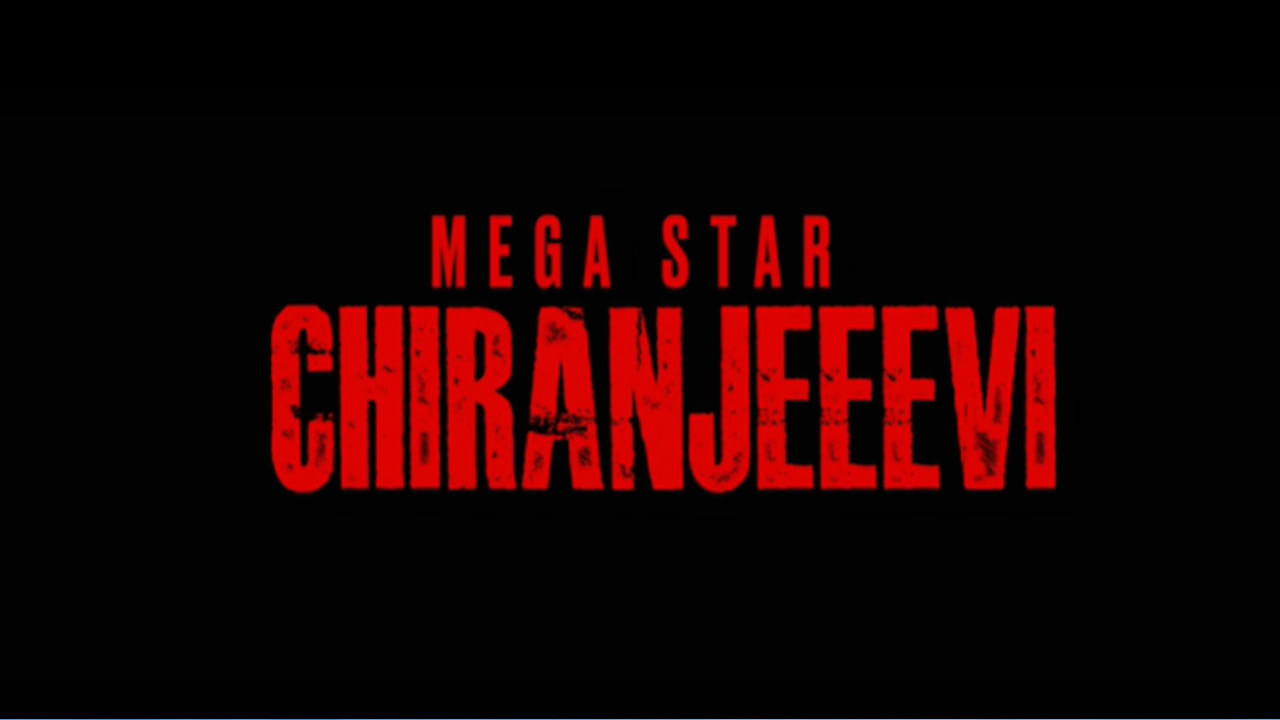 Megastar Chiranjeeevi