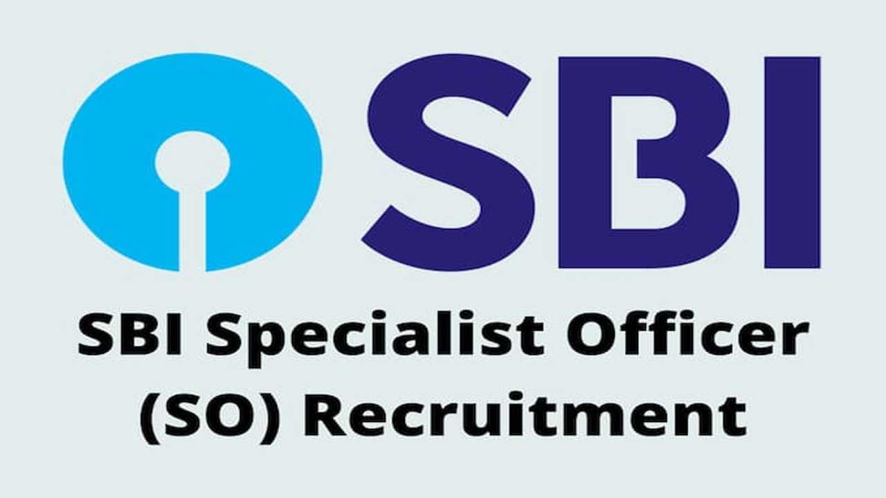 SBI SO Recruitment 2022: స్టేట్‌ బ్యాంక్‌ ఆఫ్‌ ఇండియాలో 665 స్పెషలిస్ట్ ఆఫీసర్ ఉద్యోగాలకు నోటిఫికేషన్‌.. అర్హతలివే..