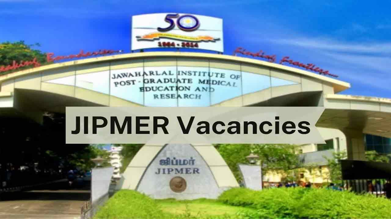 JIPMER Recruitment 2022: జిప్‌మర్‌లో 456 నర్సింగ్ ఆఫీసర్ పోస్టులకు నేటి నుంచి ప్రారంభమైన ఆన్‌లైన్‌ దరఖాస్తులు.. పూర్తి వివరాలివే..