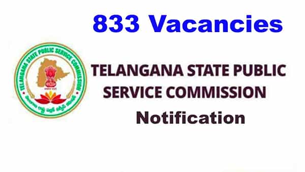 TSPSC Recruitment 2022: తెలంగాణ నిరుద్యోగులకు మరో గుడ్న్యూస్! 833 ఇంజనీర్, టెక్నికల్ ఆఫీసర్ పోస్టులకు నోటిఫికేషన్ విడుదల..
