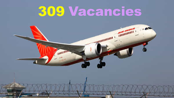 AIASL Recruitment 2022: రాత పరీక్షలేకుండా ఎయిర్ ఇండియా ఎయిర్ ట్రాన్స్పోర్ట్ సర్వీసెస్లో 309 ఉద్యోగాలు.. పదో తరగతి/డిగ్రీ అర్హత..