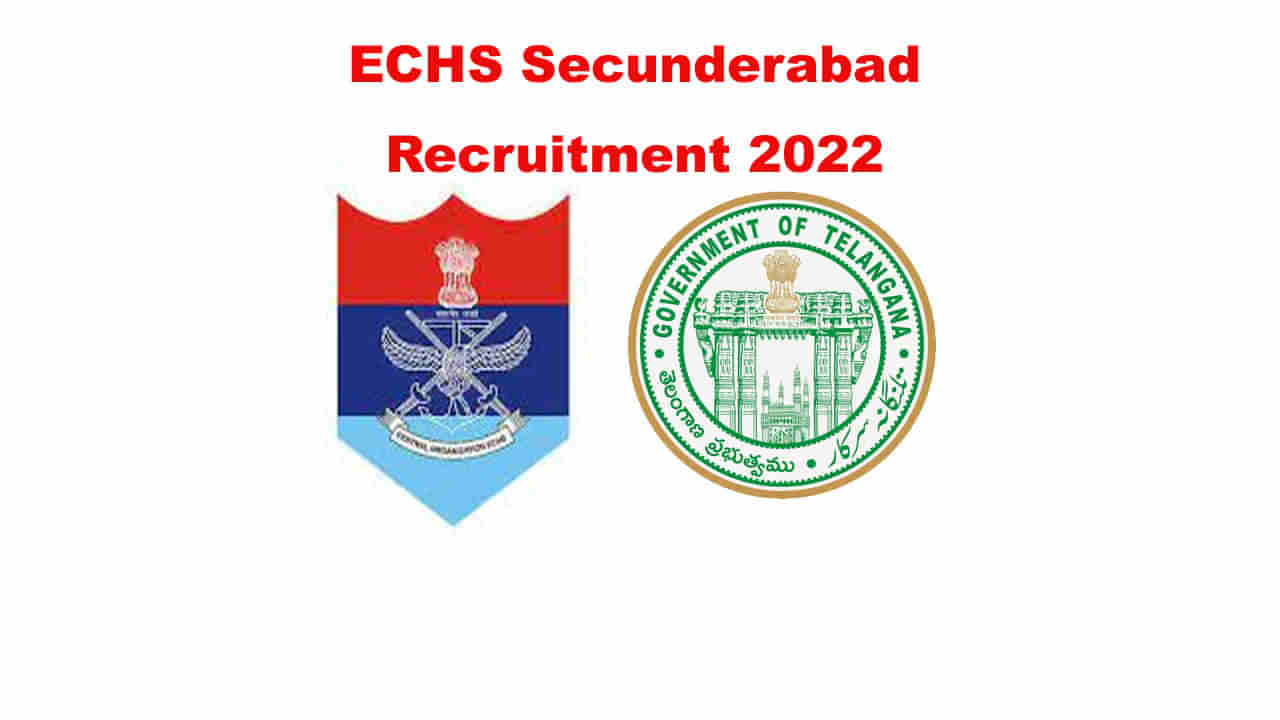 ECHS Secunderabad Jobs 2022: నెలకు రూ.లక్ష జీతంతో తెలంగాణలోని వివిధ జిల్లాల్లో ఈసీహెచ్‌ఎస్‌ ఉద్యోగాలు.. నేరుగా ఇంటర్వ్యూ ద్వారా..