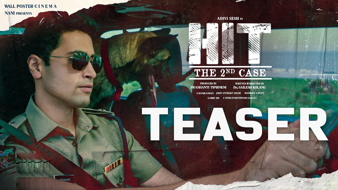 HIT Teaser: మరింత థ్రిల్లింగ్.. భయం.. సస్పెన్స్‏గా హిట్ 2 టీజర్.. పోలీస్ ఆఫీసర్‏గా అడవి శేష్..