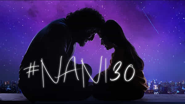 Nani 30: నాని నయా మూవీ లేటేస్ట్ అప్డేట్ వచ్చేసింది.. ఆకట్టుకుంటోన్న ఎమోషనల్ వీడియో