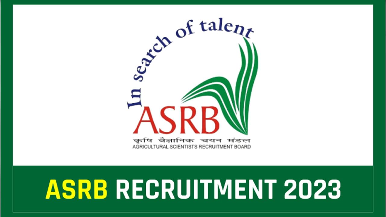 ASRB Jobs 2023: అగ్రికల్చరల్‌ సైంటిస్ట్స్‌ రిక్రూట్‌మెంట్‌ బోర్డులో 260 ఉద్యోగాలు.. నెలకు రూ.1,82,400 జీతం