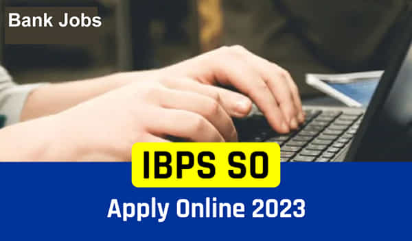 IBPS SO/SPL Recruitment 2023: పలు ప్రభుత్వ బ్యాంకుల్లో 1402 ఉద్యోగాలకు ఐబీపీఎస్ నోటిఫికేషన్.. నేటి నుంచి దరఖాస్తులు ప్రారంభం