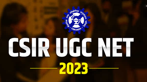 CSIR-UGC NET 2023 December: సీఎస్ఐఆర్- యూజీసీ నెట్ డిసెంబర్-2023 నోటిఫికేషన్ విడుదల.. ముఖ్యమైన తేదీలివే..
