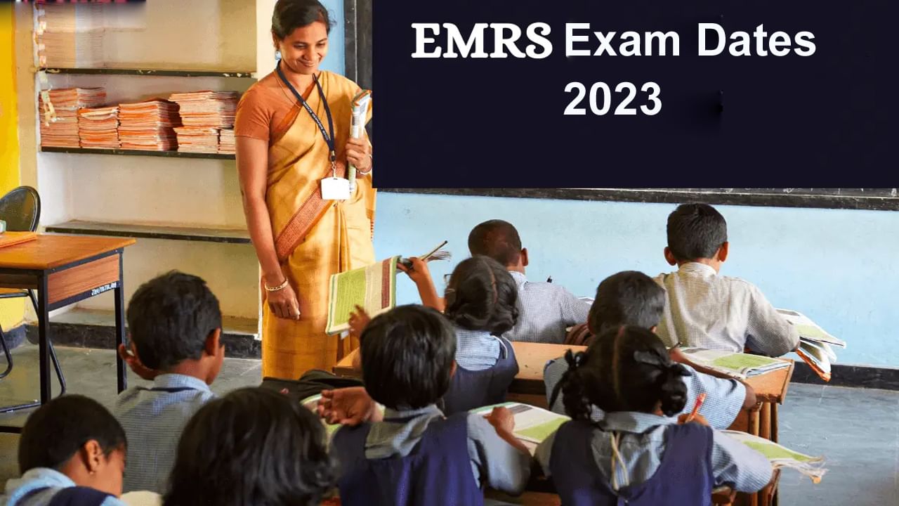 EMRS Exam Dates: ఏకలవ్య మోడల్‌ స్కూళ్లలో 10,391 ఉపాధ్యాయ ఉద్యోగాల పరీక్ష తేదీలు విడుదల