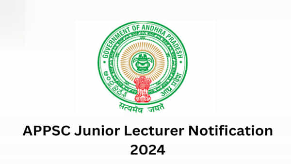APPSC DL Recruitment 2024: ఏపీ డిగ్రీ లెక్చరర్ పోస్టులు పెరిగాయ్.. మొత్తం ఎన్ని పోస్టులున్నాయంటే