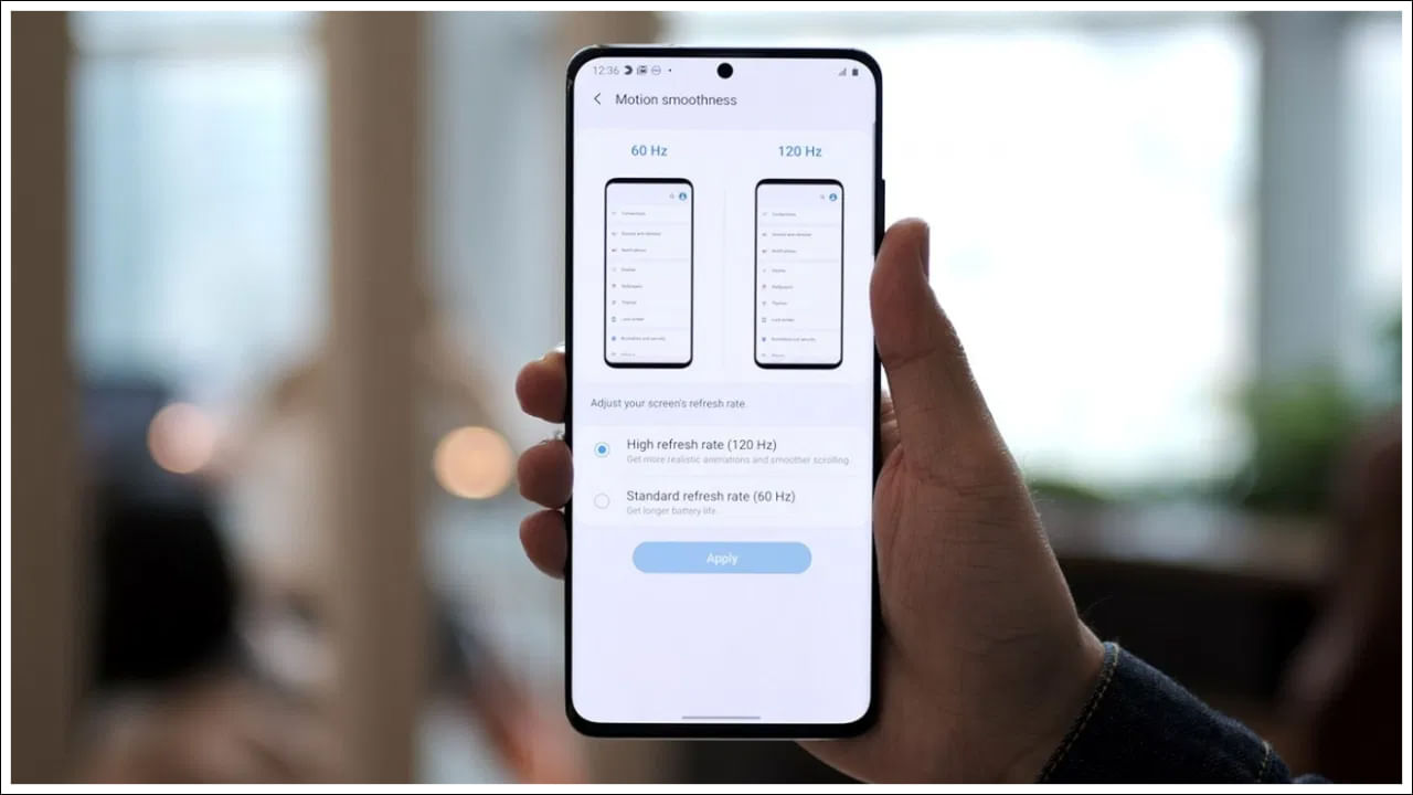 మీ ఫోన్ 120 Hz వరకు రిఫ్రెష్ రేట్‌కు మద్దతు ఇస్తే, మీరు మీ ఫోన్‌లో 60 Hz, 90 Hz, 120 Hz వరకు రిఫ్రెష్ రేట్ ఎంపికలను పొందవచ్చు. కొన్ని మోడళ్లలో కంపెనీలు 60 Hz, 120 Hz రిఫ్రెష్ రేట్ ఎంపికలను మాత్రమే అందిస్తాయి.