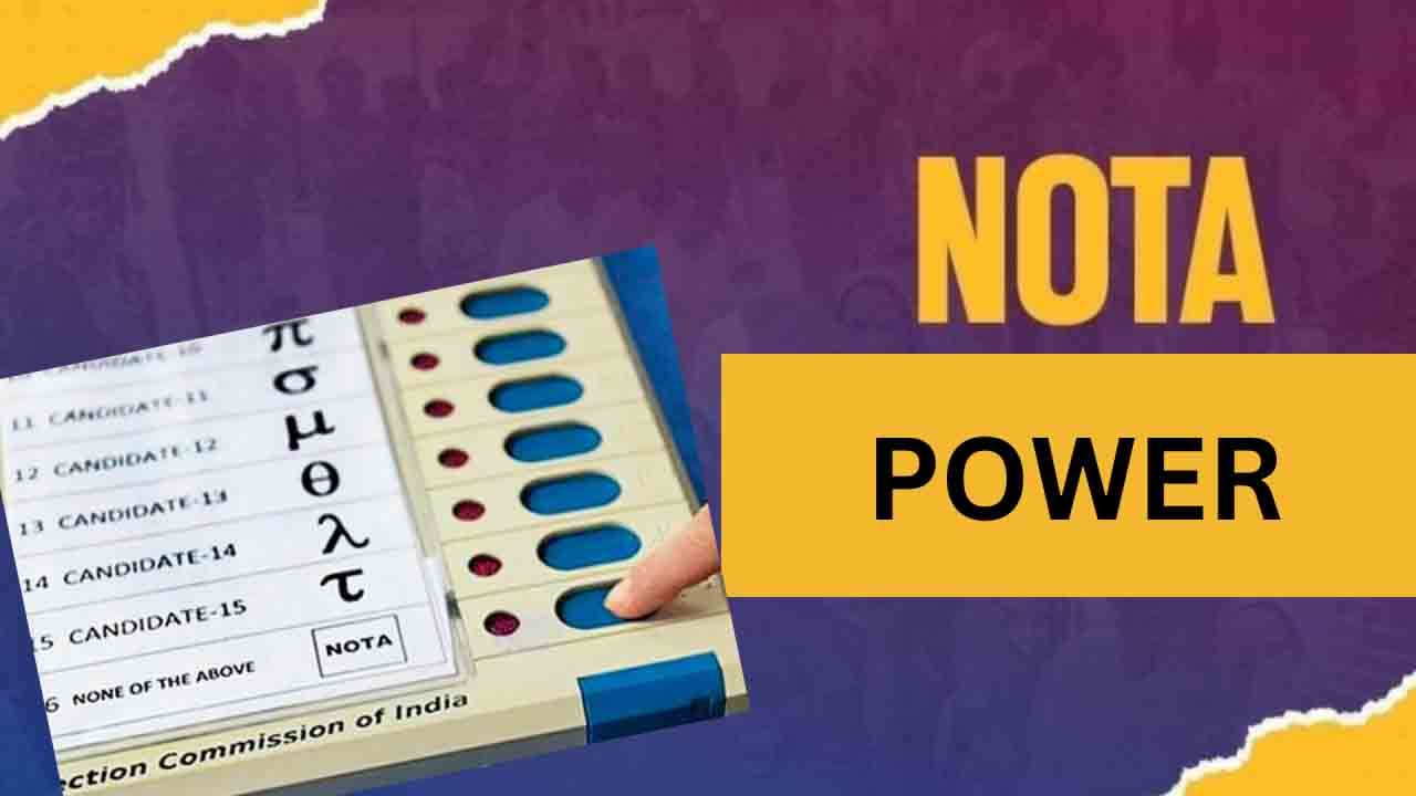 NOTA: నోటా నొక్కితే.. అభ్యర్థులే గల్లంతు.. ఫలితాలే తారుమారు.. నోటాకు అంత పవర్ ఉందా?