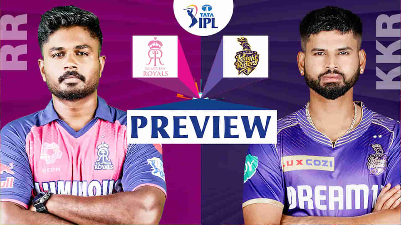 RR vs KKR Preview: రెండో స్థానం కోసం రాజస్థాన్ పోరాటం.. కోల్‌కతాతో ఢీ కొట్టేందుకు రెడీ.. రికార్డులు ఇవే..