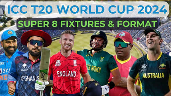 Super 8 Schedule: గ్రూప్ ఆఫ్ డెత్లో డేంజరస్ జట్లు.. హోరాహోరీ సిద్ధమైన 4 జట్లు.. సూపర్ 8 పూర్తి షెడ్యూల్ ఇదే..