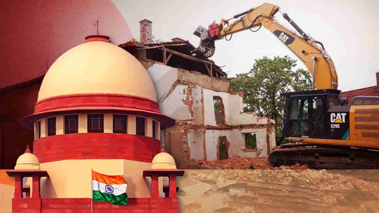 Bulldozer Justice: నిందితుల ఇళ్లను కూల్చడం హక్కులను కాలరాయడమే.. బుల్డోజర్‌ జస్టిస్‌పై సుప్రీంకోర్టు సంచలన తీర్పు