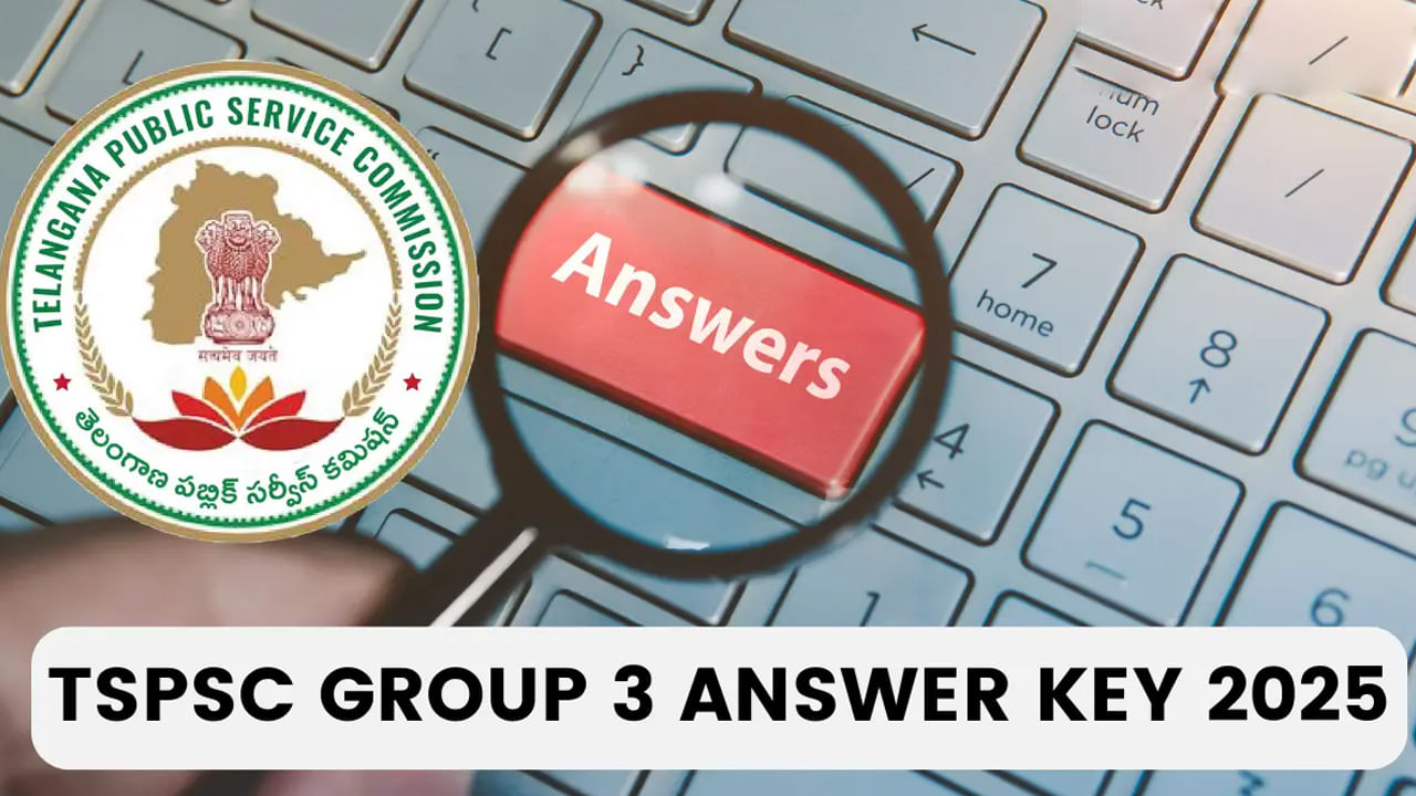 TGPSC Group 3 Answer Key: టీజీపీఎస్సీ గ్రూప్‌ 3 ఆన్సర్‌ ‘కీ’ విడుదల.. ఫలితాలు ఎప్పుడంటే?