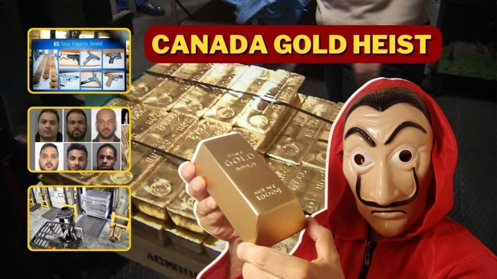 Canada Gold Heist Case
