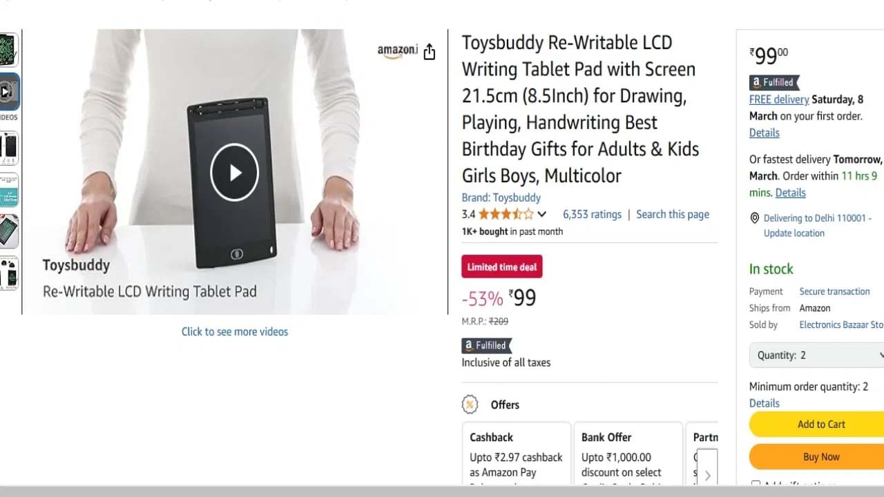 తిరిగి వ్రాయగల టాబ్లెట్ ప్యాడ్: మీ బిడ్డ చిన్నగా ఉండి, ఫోన్ ఇవ్వడంలో ఇబ్బందిగా ఉంటే మీరు మీ బిడ్డ కోసం రూ. 99 కి తిరిగి రాసే టాబ్లెట్ ప్యాడ్‌ను కొనుగోలు చేయవచ్చు. పిల్లలు ఈ టాబ్లెట్‌లో ఏదైనా గీయవచ్చు. ఏదైనా రాయవచ్చు. అలాగే రాసిన తర్వాత దానిని ఎరేజర్ బటన్ సహాయంతో దానిని సులభంగా తొలగించవచ్చు.