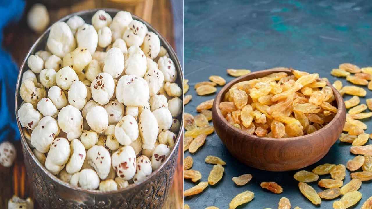 మఖానా, ఎండుద్రాక్ష కలిపి తీసుకుంటే ఎన్ని ఆరోగ్య ప్రయోజనాలో తెలుసా..?