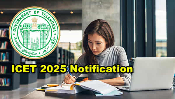 TG ICET 2025 Notification: తెలంగాణ ఐసెట్ 2025 నోటిఫికేషన్ వచ్చేసింది.. పూర్తి షెడ్యూల్ ఇదే!
