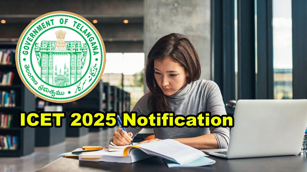 TG ICET 2025 Notification: తెలంగాణ ఐసెట్‌ 2025 నోటిఫికేషన్‌ వచ్చేసింది.. పూర్తి షెడ్యూల్ ఇదే!