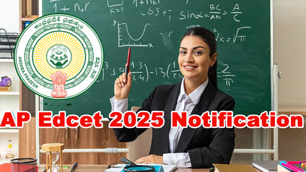 AP Edcet 2025 Notification: ఏపీ ఎడ్సెట్ నోటిఫికేషన్ విడుదల.. నేటి నుంచి దరఖాస్తు ప్రక్రియ ప్రారంభం