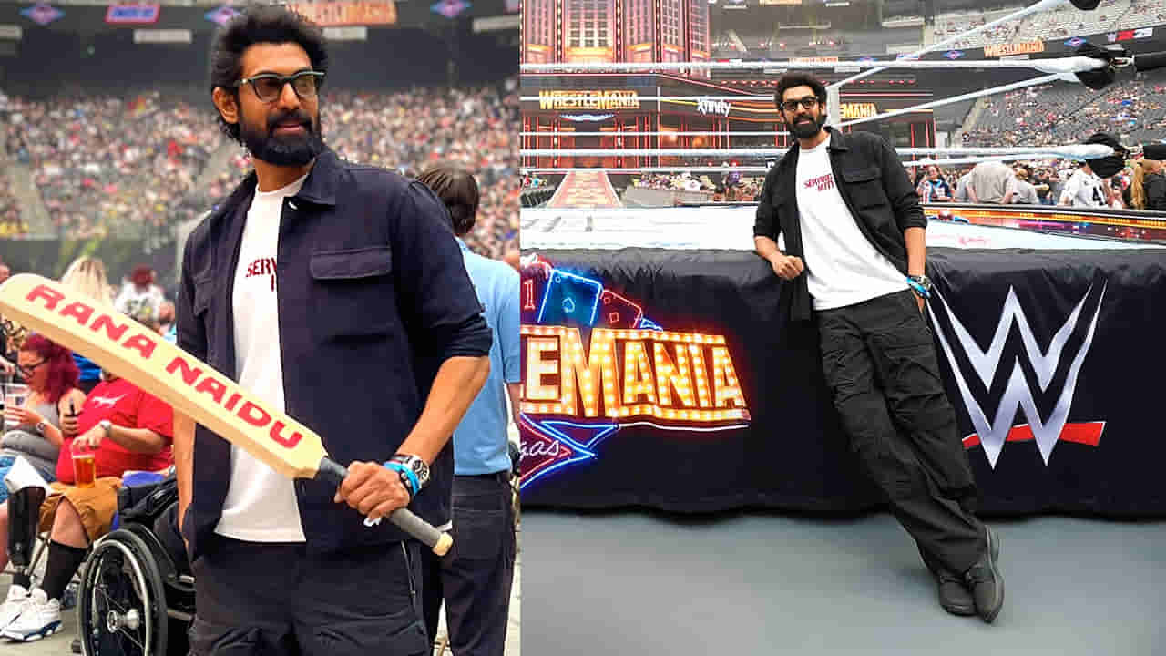 Rana Daggubati : WWEలో పాల్గొన్న రానా.. మొట్ట మొదటి ఇండియన్ సెలబ్రెటీగా హిస్టరీ..