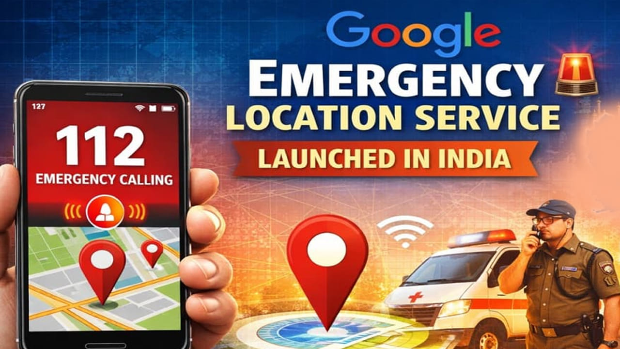 Google Location Service: ఆండ్రాయిడ్ వినియోగదారుల కోసం గూగుల్ ఎమర్జెన్సీ లొకేషన్ సర్వీస్‌.. ఉపయోగం ఏంటి?