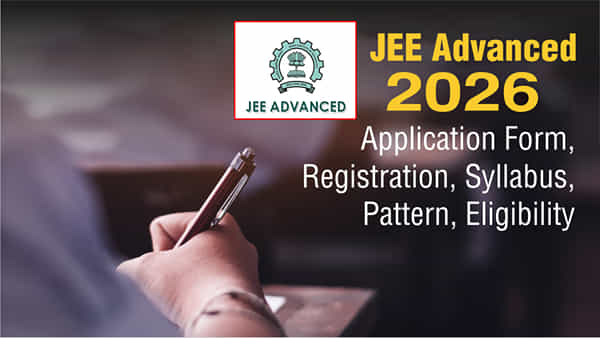 JEE Advanced 2026 Schedule: జేఈఈ అడ్వాన్స్డ్ పరీక్షల షెడ్యూల్ విడుదల.. రిజిస్ట్రేషన్లు ఎప్పట్నుంచంటే?