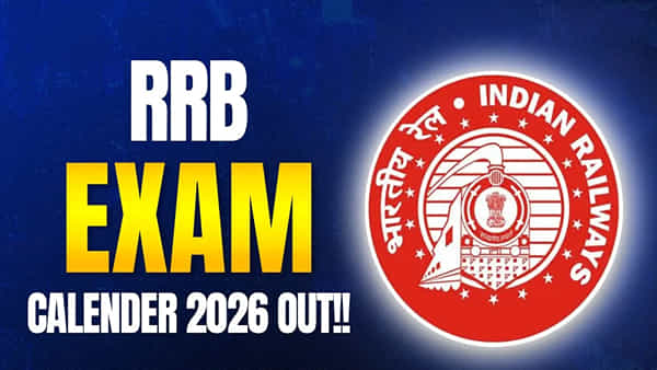 RRB Job Calendar 2026: నిరుద్యోగులకు అలర్ట్.. RRB 2026 జాబ్ క్యాలండర్ విడుదల! పూర్తి షెడ్యూల్ ఇదే