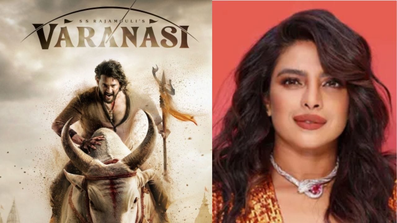 Varanasi Poster And Priyanka Chopra