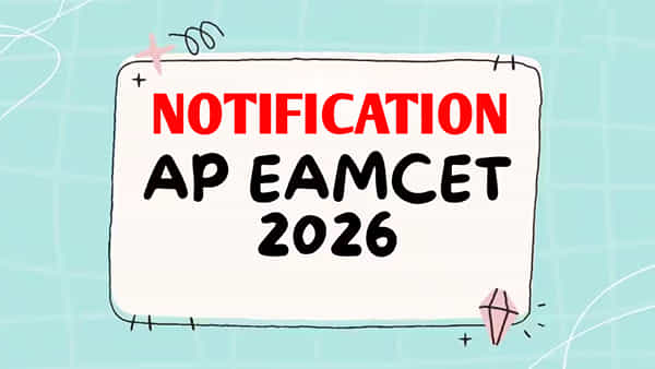 AP EAPCET 2026: ఏపీ ఈఏపీసెట్ 2026 పూర్తి నోటిఫికేషన్ విడుదల.. ఆలస్య రుసుము లేకుండా దరఖాస్తు చివరి తేదీ ఇదే