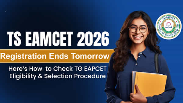TG EAPCET 2026 Registration: రేపటితో ముగుస్తున్న ఈఏపీసెట్ రిజిస్ట్రేషన్లు.. మీరు ఇంకా దరఖాస్తు చేయలేదా?